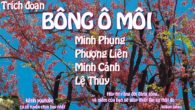 Bông Ô Môi ( trích đoạn)