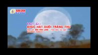 Khúc hát dưới trăng Thu karaoke