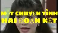 Một chuyện tình 2 đoạn kết