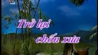 Trở Lại Chốn Xưa