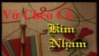 Vở Chèo: Kim Nham
