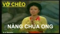 Vở chèo: Nàng chúa ong