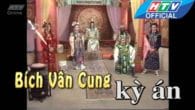 Bích vân cung kỳ án : Bao đại nhân vạch trần tội lỗi