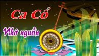 Ca cổ: Nhớ nguồn