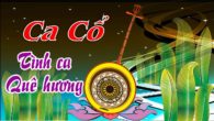 Ca cổ : Tình ca quê hương