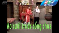 Cải lương: Aó cưới trước cổng chùa (Diệp Lang sự thật không thể tỏ bày)