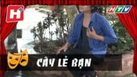 Cải lương: Cây lẻ bạn phần 2