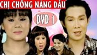 Cải lương: chị chồng nàng dâu phần 1