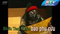 Cải lương:Điều tam xuân báo phu cừu- Họa vô đơn chí