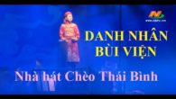 Sân khấu chèo: Danh nhân Bùi Viện