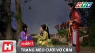 Trạng Mèo cưới vợ câm phần 2