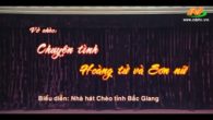Vở chèo: chuyện tình hoàng tử và sơn nữ
