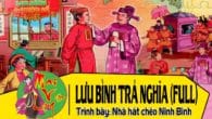Vở chèo: Lưu Bình trả nghĩa
