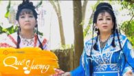 Trích đoạn vở cải lương “Tình Chị Duyên Em”