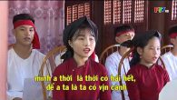 Dạy học hát Xoan – Trèo lên cây bưởi hái huê