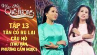 Tân cổ: Ru lại câu hò