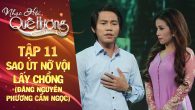 Tân cổ: Sao út nỡ vội lấy chồng