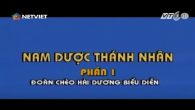 Vở chèo: Nam dược thánh nhân