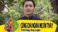 Công Cha Nghĩa Mẹ Ơn Thầy