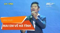Mai em về Hà Tĩnh