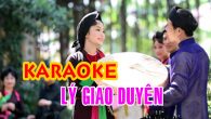 Hát quan họ Karaoke Lý giao duyên