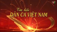 Tìm hiểu dân ca Việt Nam: Ru con Nam Bộ